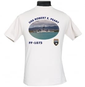 FF 1073 USS Robert E Peary 2-Sided Photo T Shirt