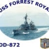 DD 872 USS Forrest Royal Photo Sweatshirt