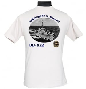DD 822 USS Robert H. McCard 2-Sided Photo T Shirt