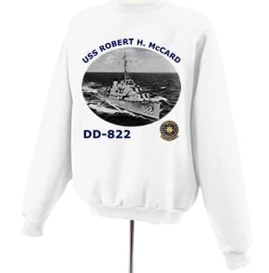 DD 822 USS Robert H. McCard Photo Sweatshirt