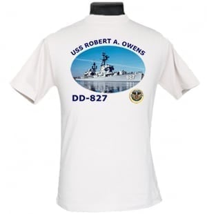 DD 827 USS Robert A. Owens 2-Sided Photo T Shirt