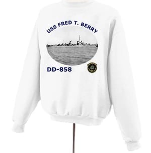 DD 858 USS Fred T Berry Photo Sweatshirt