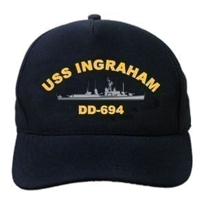 DD 694 USS Ingraham Embroidered Hat