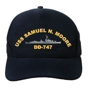 DD 747 USS Samuel N Moore Embroidered Hat