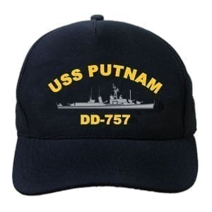 DD 757 USS Putnam Embroidered Hat