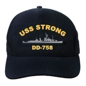 DD 758 USS Strong Embroidered Hat