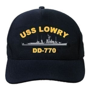 DD 770 USS Lowry Embroidered Hat