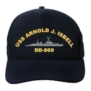 DD 869 USS Arnold J Isbell Embroidered Hat