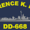 DD 668 USS Clarence K Bronson