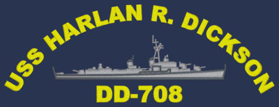 DD 708 USS Harlan R Dickson