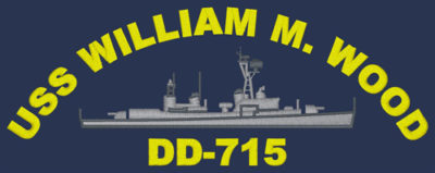 DD 715 USS William M Wood