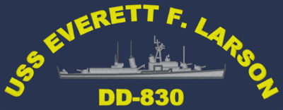 DD 830 USS Everett F Larson