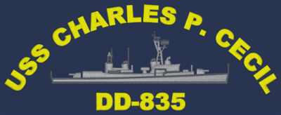 DD 835 USS Charles P Cecil