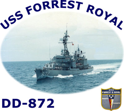 DD 872 USS Forrest Royal
