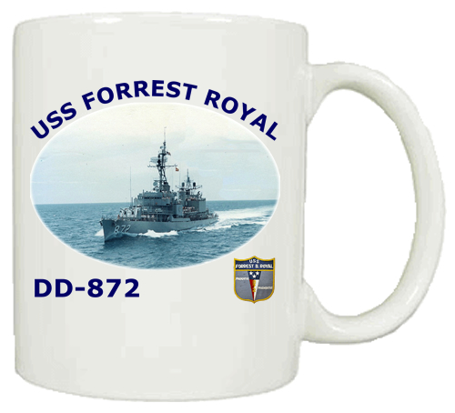 DD 872 USS Forrest Royal Coffee Mug
