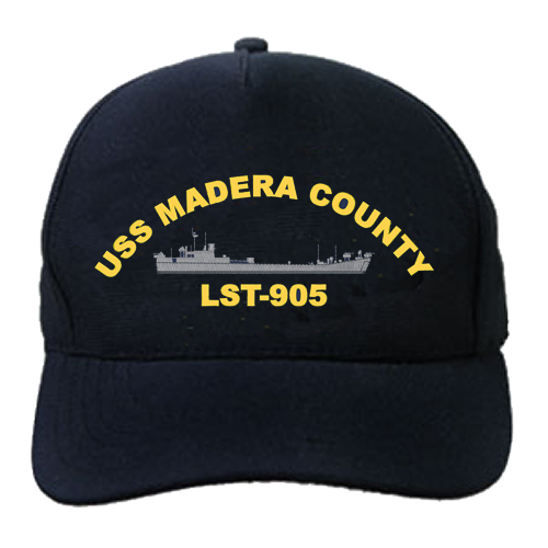 LST 905 USS Madera County Embroidered Hat