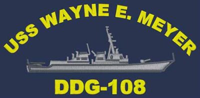 DDG 108 USS Wayne E Meyer
