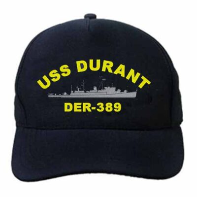 DER 389 USS Durant Embroidered Hat