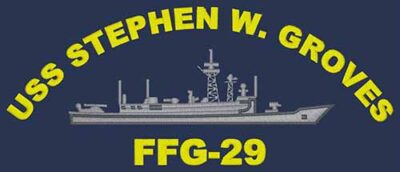 FFG 29 USS Stephen W Groves